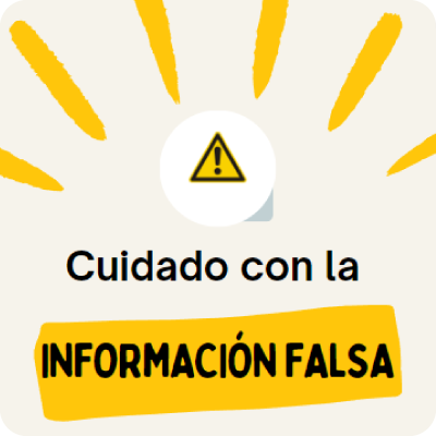 Cuidado con la información falsa